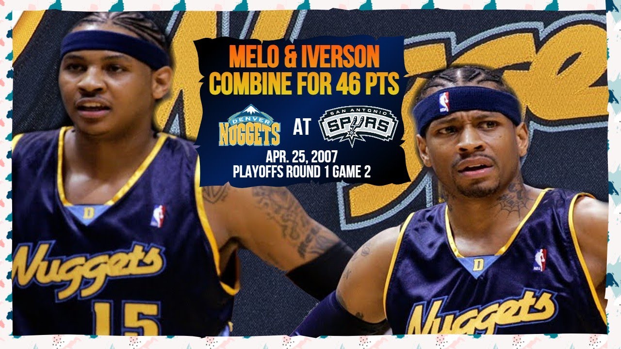 Allen Iverson (20pts) & Carmelo Anthony (26pts) vs Spurs - 2007 Playoffs Round 1 Game 2