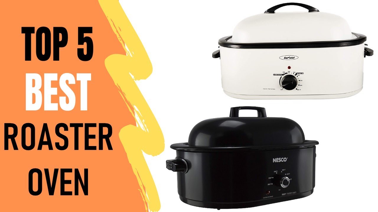 Roaster Oven : 5 Best Roaster Oven 2021