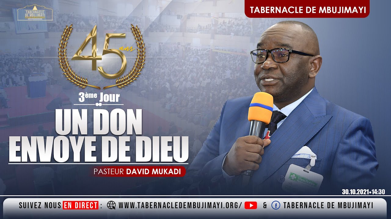 Cultes spéciaux à l'occasion du 45è anniversaire du Tabernacle de Mbujimayi du 28 au 31/10/2021
