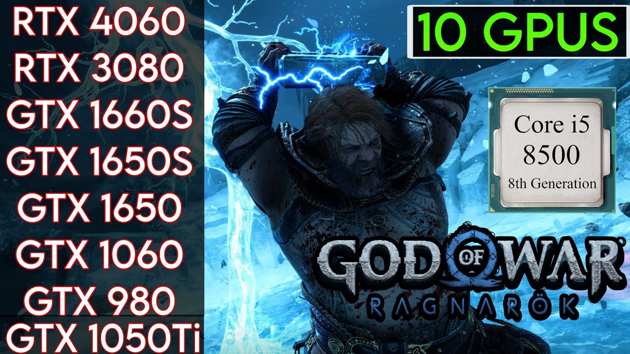 God of War Ragnarök - I5 8500 & 16GB Ram - Test In 10 Gpu's