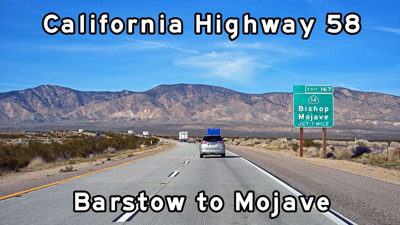 California Highway 58 - Barstow to Mojave, California