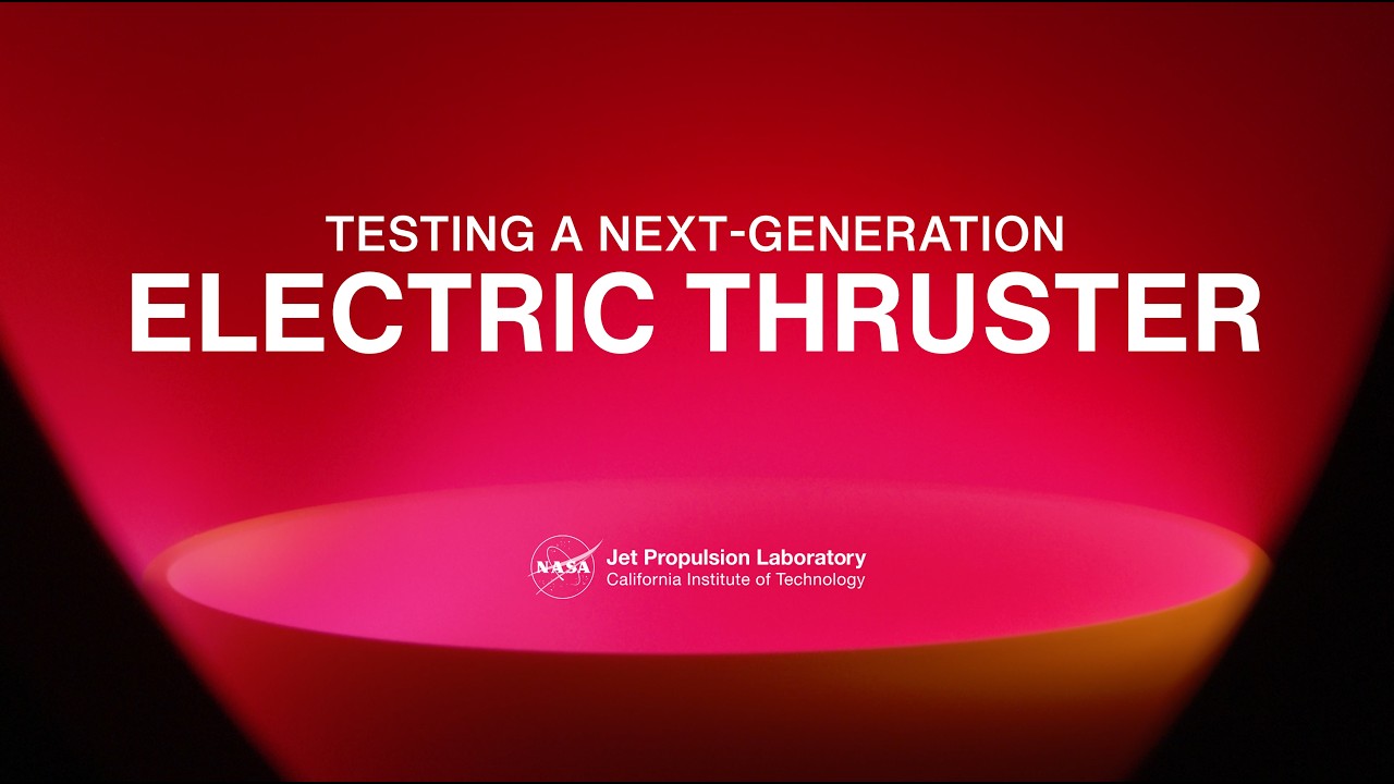 JPL Tests Next-Generation Electric Thruster