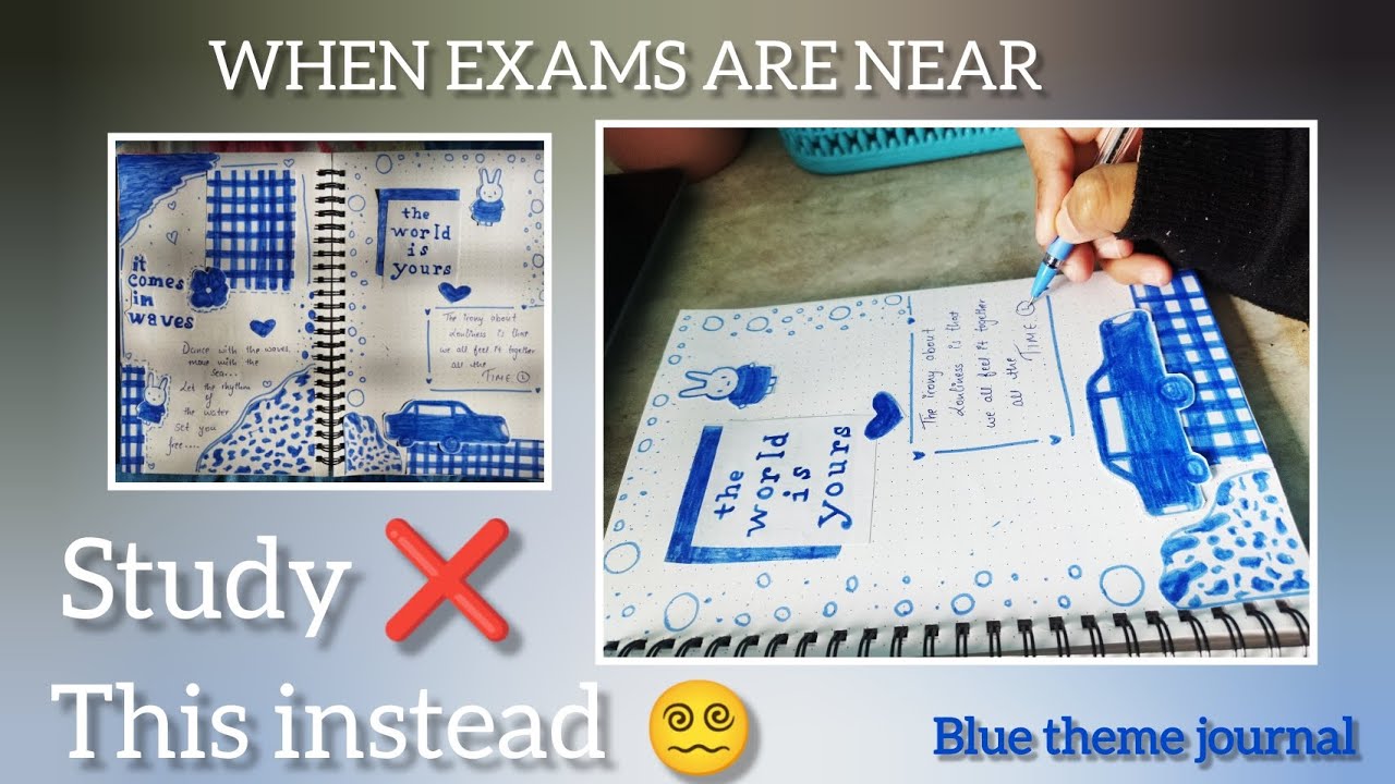 Study ❌ Journaling Instead 😭 | Exam Week Mood ||Me During Exams Be Like | Blue Theme Bullet Journal