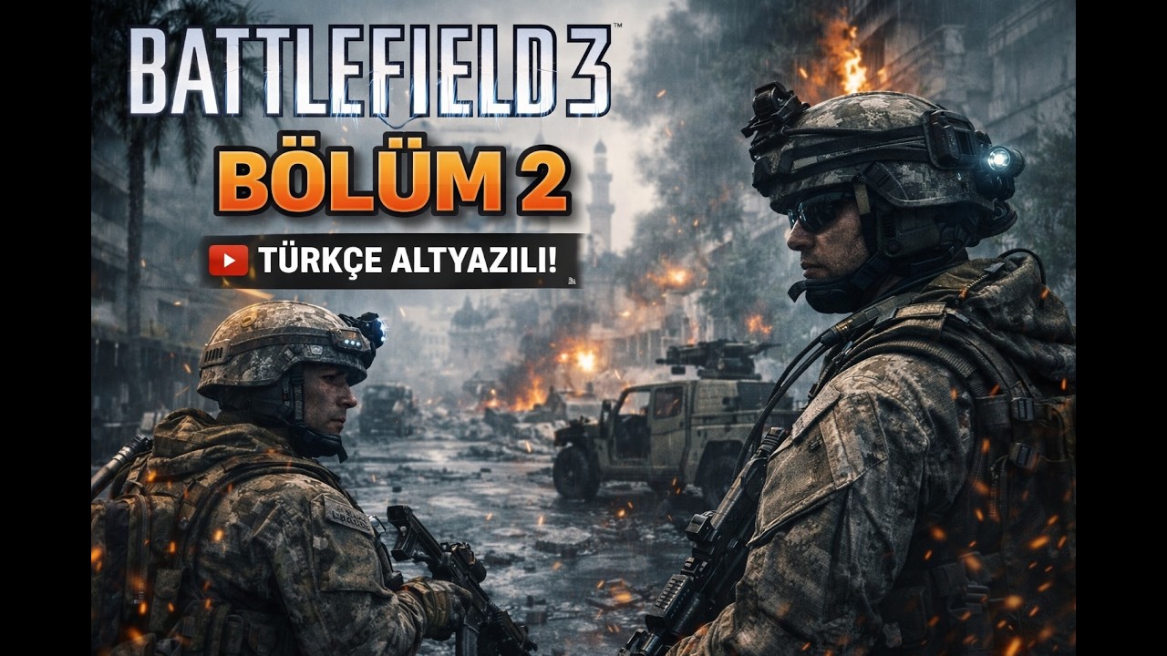 Amansız kovalamalı aksiyon bol  battllefield 3 bölüm 2 Türkçe alt yazı (FİNAL)