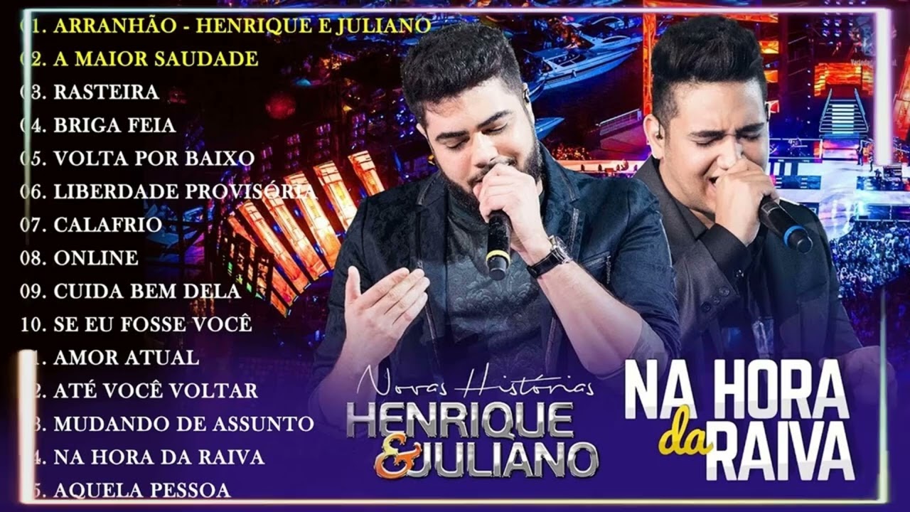 Henrique e Juliano - Sertanejo Atualizado Junho 2022  Sertanejo Mais Tocadas 2022 - As Mais Tocadas