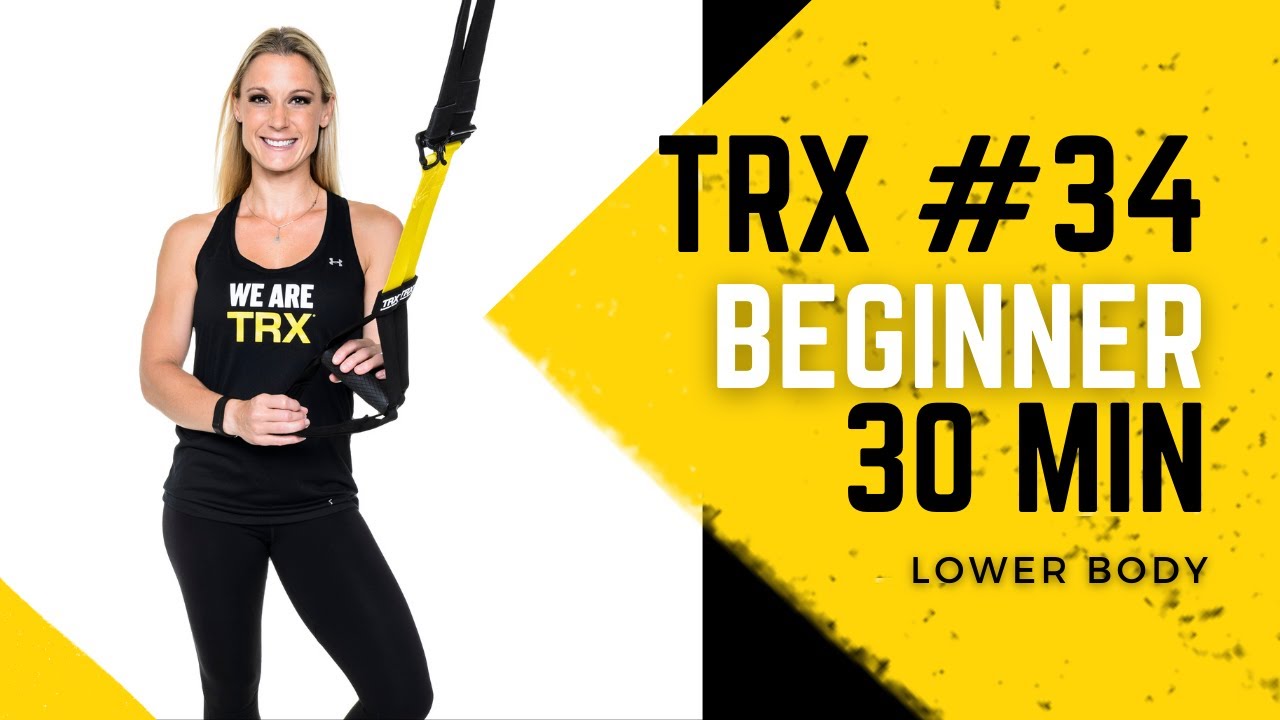 TRX with Shana Workout #34: 30 Minute Beginner Lower Body Strength