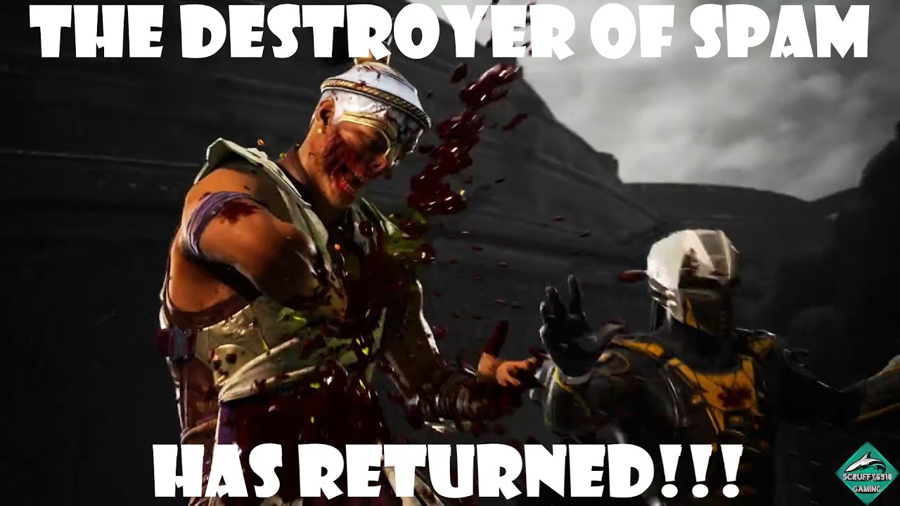 MK1 Kombat League: DESTROYING SPAMMERS IS WHAT I DO!!!