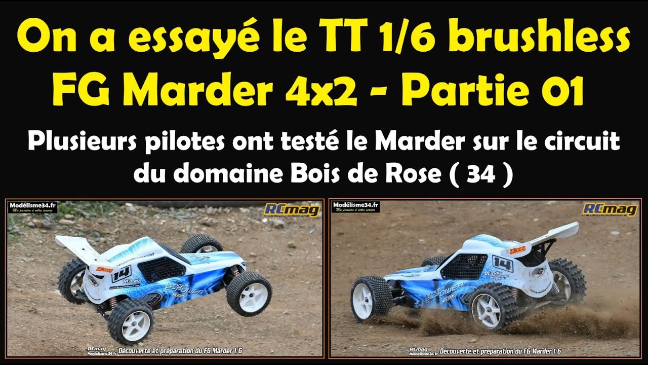 On a testé le TT 1/6 brushless FG Marder 4x2 - Première partie présentation et début du test