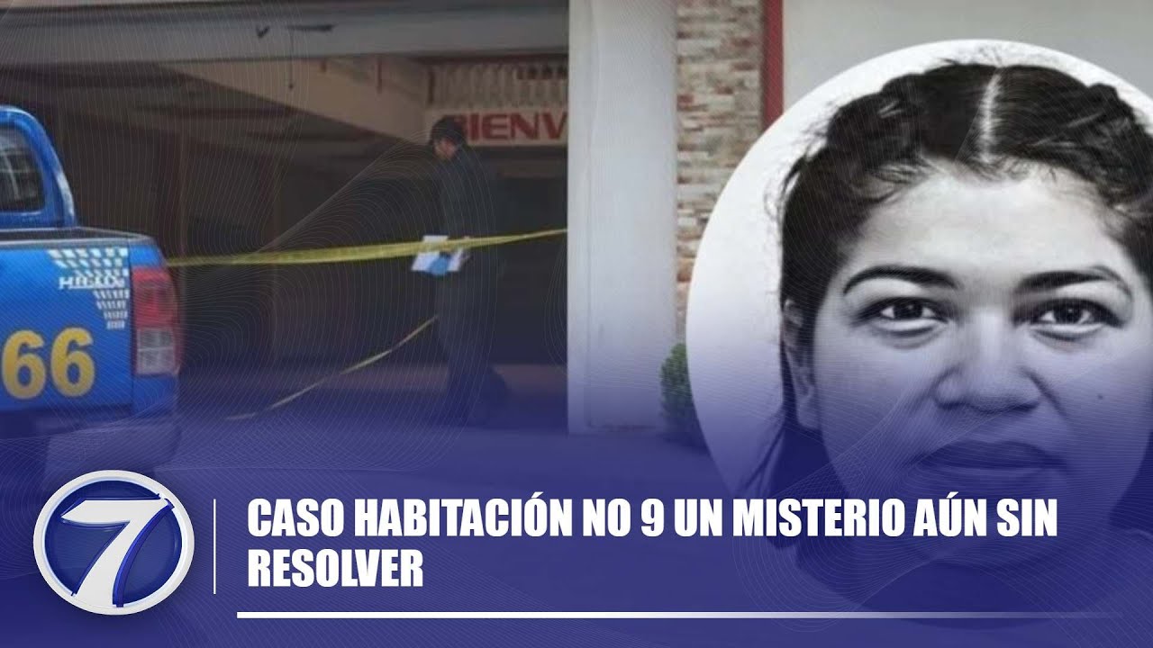 Caso Habitación No 9  Un misterio aún sin resolver