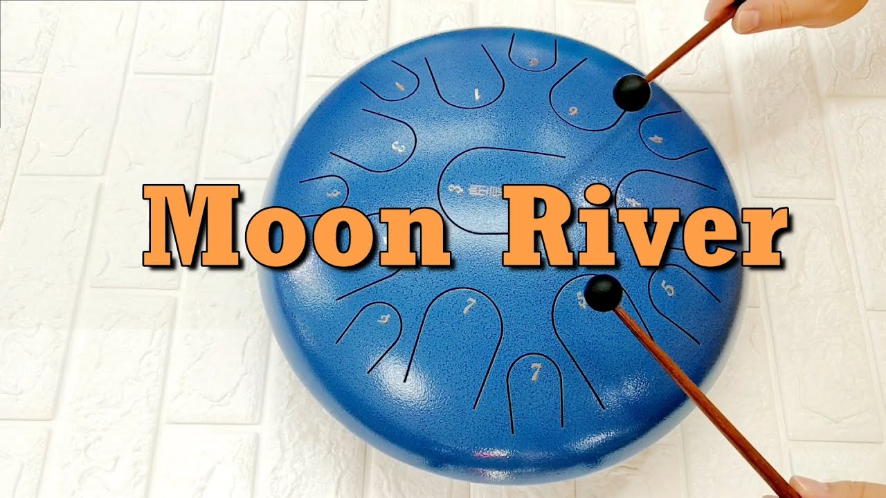MOON RIVER (E-Book Vol.2 Page.42) - Steel Tongue drum / Tank Drum Cover with Tabs