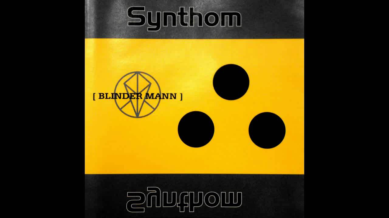 Blinder Mann - Synthom.wmv