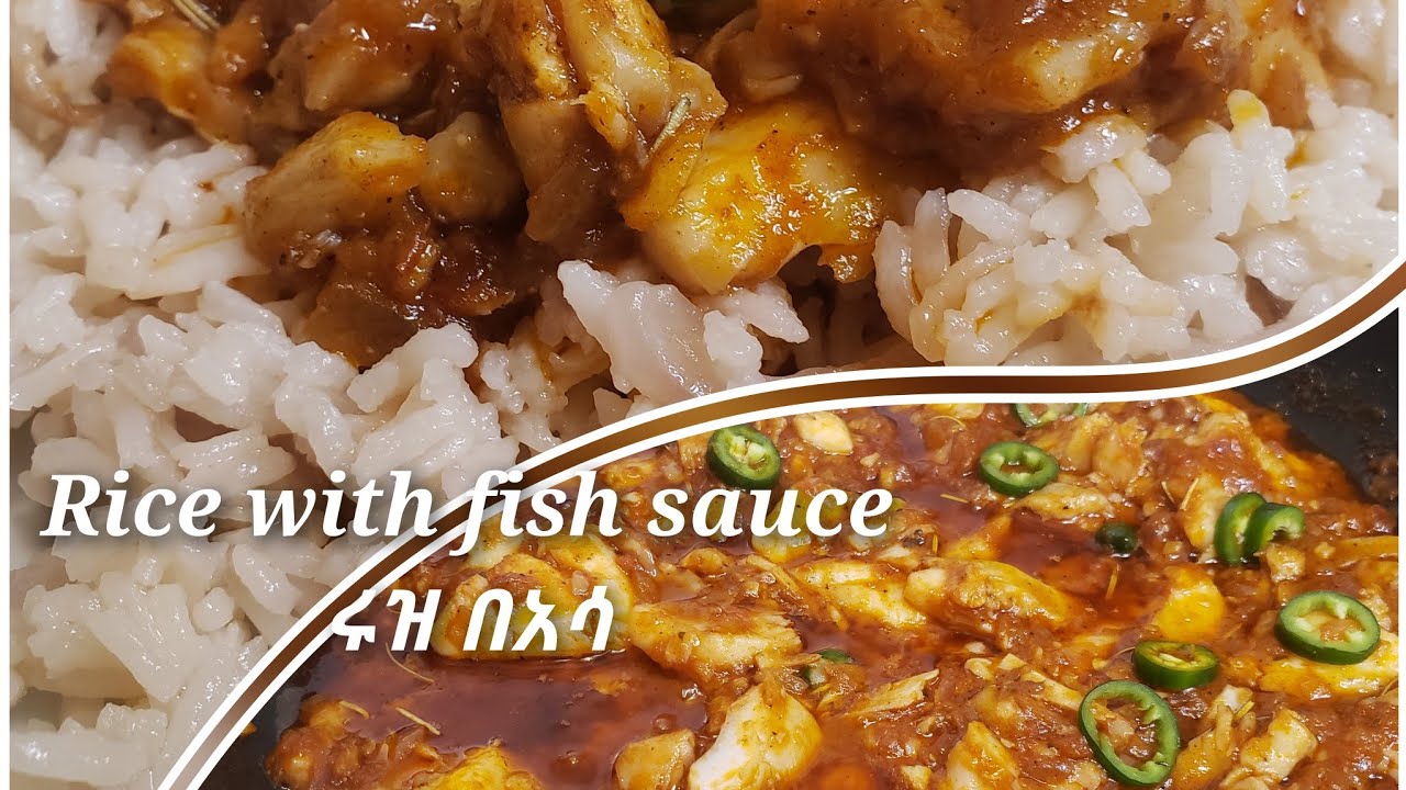 Rice with fish sauce (በፆም ወቅት አማራጭ የሚሆን ሩዝ በአሳ አሰራር)