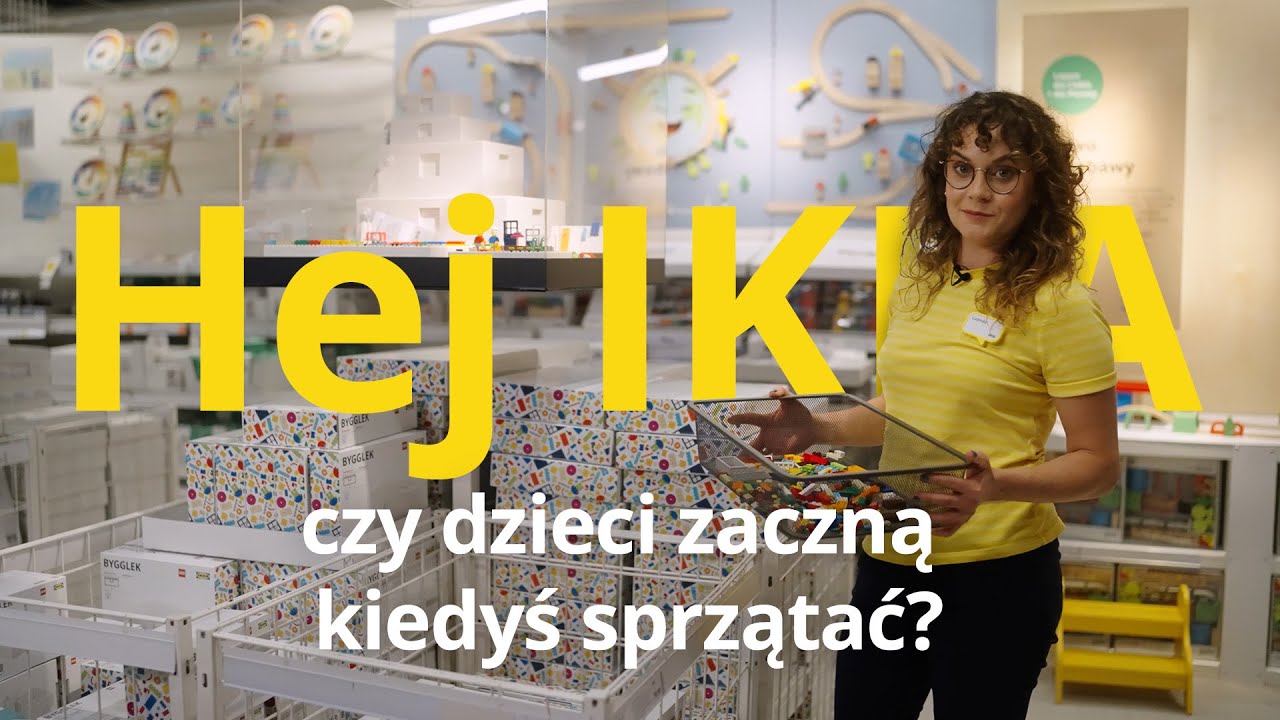 Hej IKEA, czy dzieci zaczną kiedyś sprzątać? | Odkryj Lepiej pomyślany dom