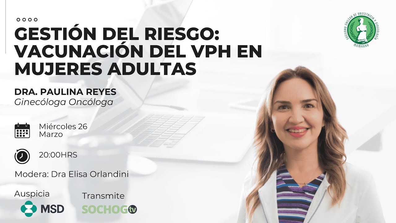 GESTIÓN DEL RIESGO: VACUNACIÓN DEL VPH EN MUJERES ADULTAS