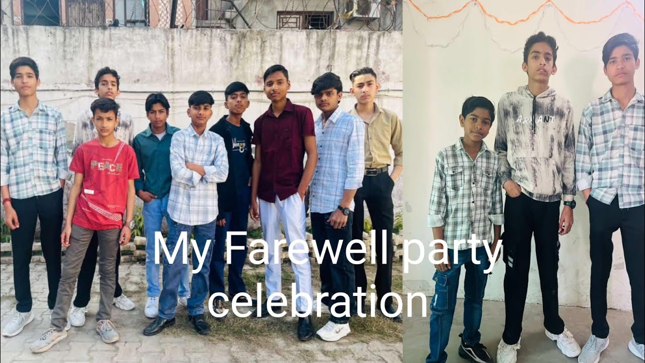 My Farewell party celebration 🎉🎊
