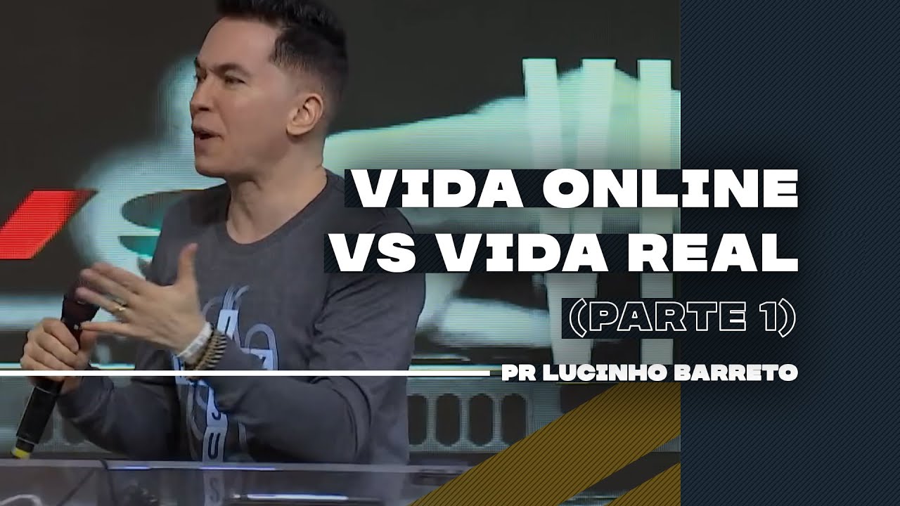 VIDA ONLINE vs VIDA REAL | Parte 1 | 02 | Pr Lucinho