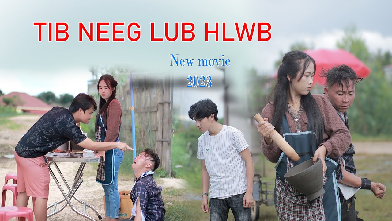 Neeg lub hlwb txheej no - tub zeb & Npawg lem movie tshiab 2023