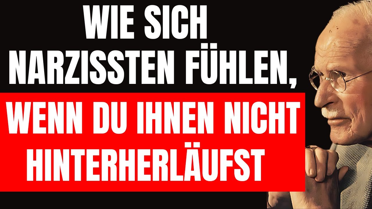 Wenn du einem Narzissten nicht HINTERHERLÄUFST | Carl Jung