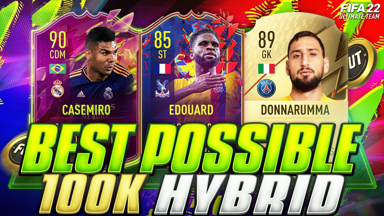 FIFA 22 | BEST POSSIBLE  OVERPOWERED 100K HYBRID EVER with SBC ODSONNE EDOUARD!✅FUT 22 SQUAD BUILDER