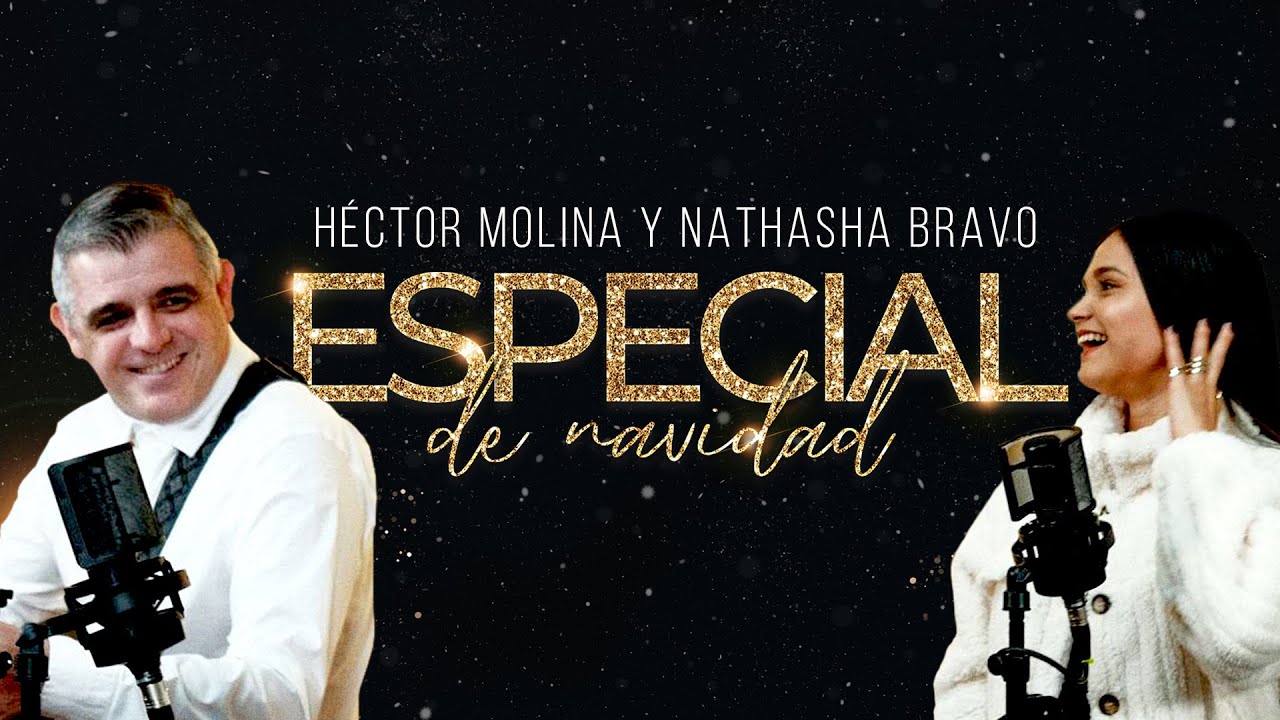 Nathasha Bravo y Héctor Molina - Aguinaldo/Partamos a Belén