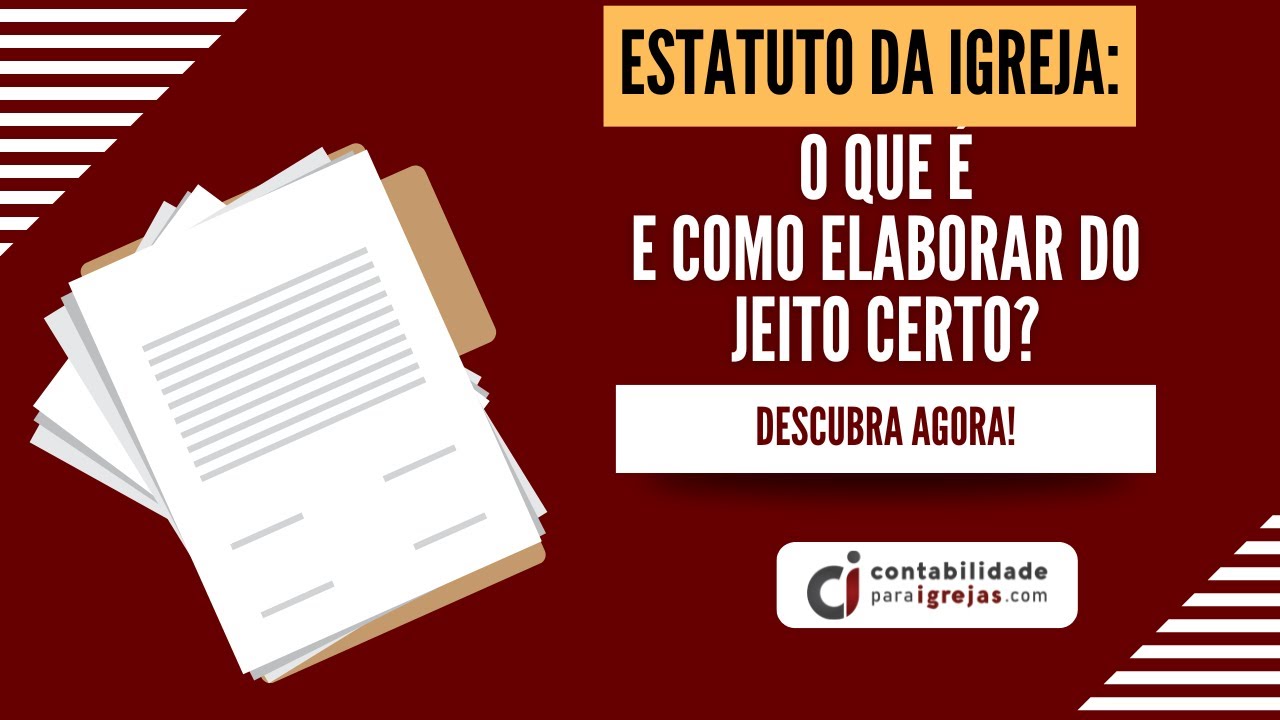 Estatuto da Igreja: o que é e como elaborar do jeito certo?
