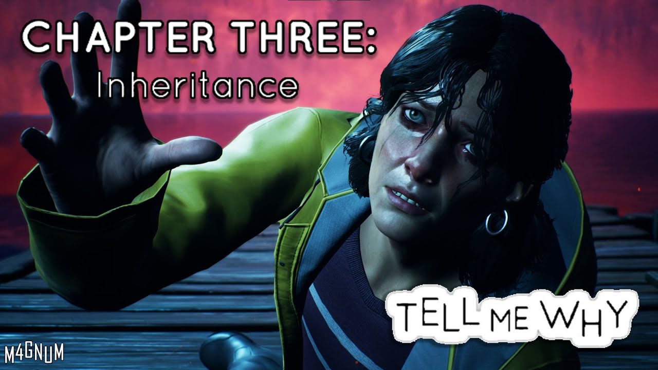 TELL ME WHY Chapter 3 - 