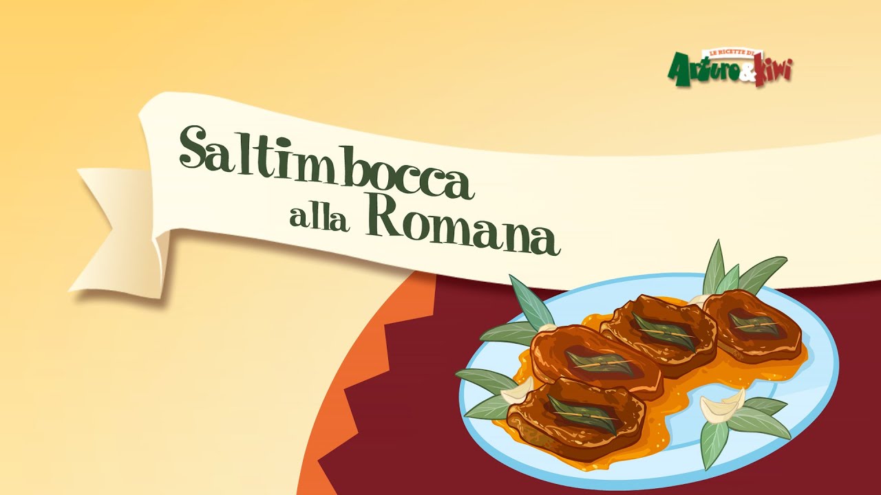 Le Ricette di Arturo&Kiwi - S1 E10 - Saltimbocca alla Romana
