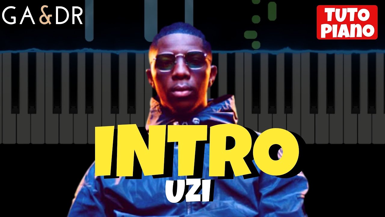 Uzi - Intro ( PIANO COVER TUTORIEL ) [ Ga&Dr Piano ]