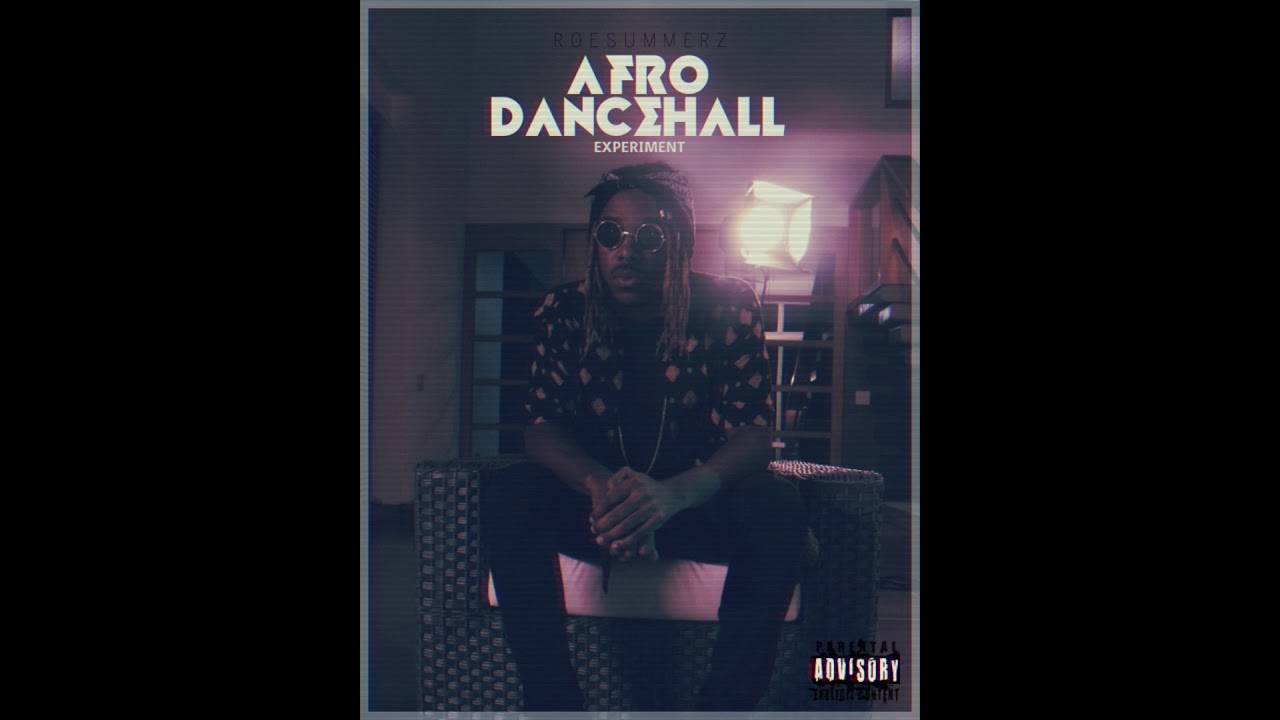 Roe Summerz - Afro Dancehall Experiment Album