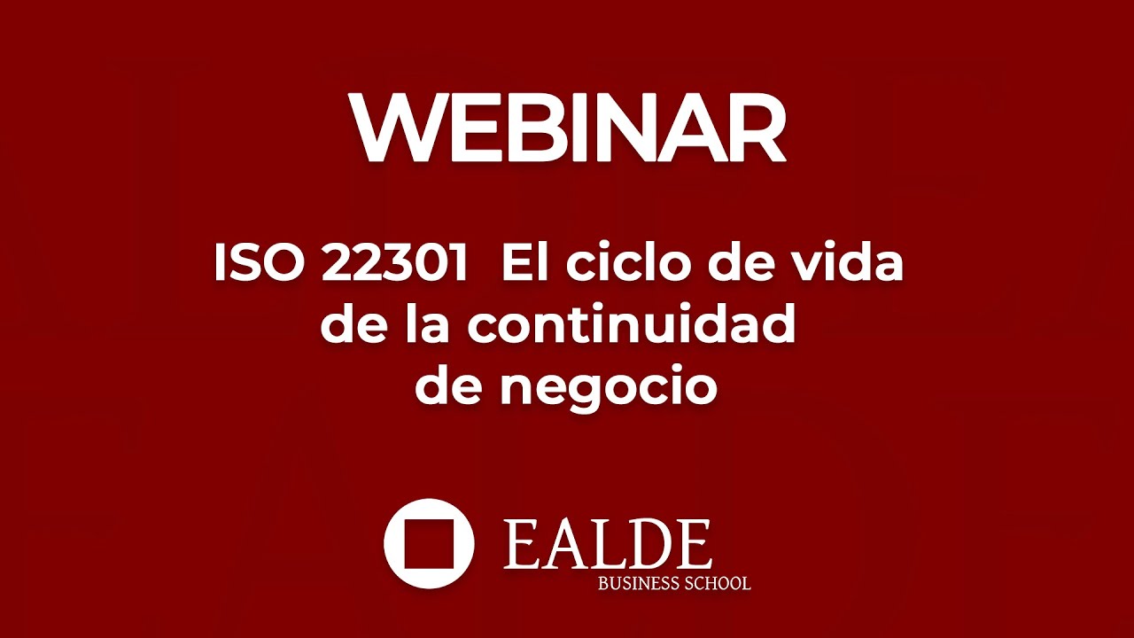 ISO 22301  El ciclo de vida de la continuidad de negocio