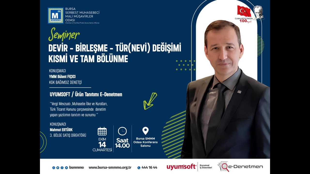 Seminer: Devir - Birleşme - Tür(Nevi) Değişimi - Kısmi ve Tam Bölünme, YMM Bülent FIÇICI