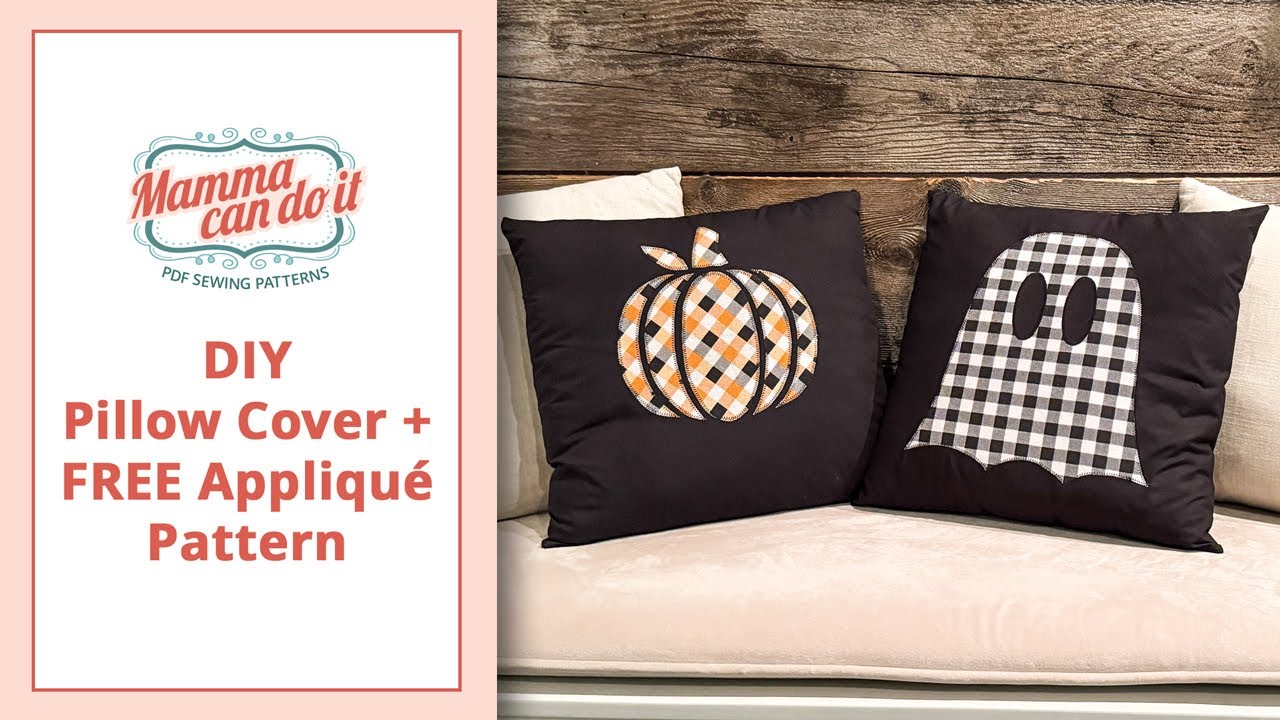 Easy DIY Pillow Cover Tutorial | Free Fall Appliqué Pattern