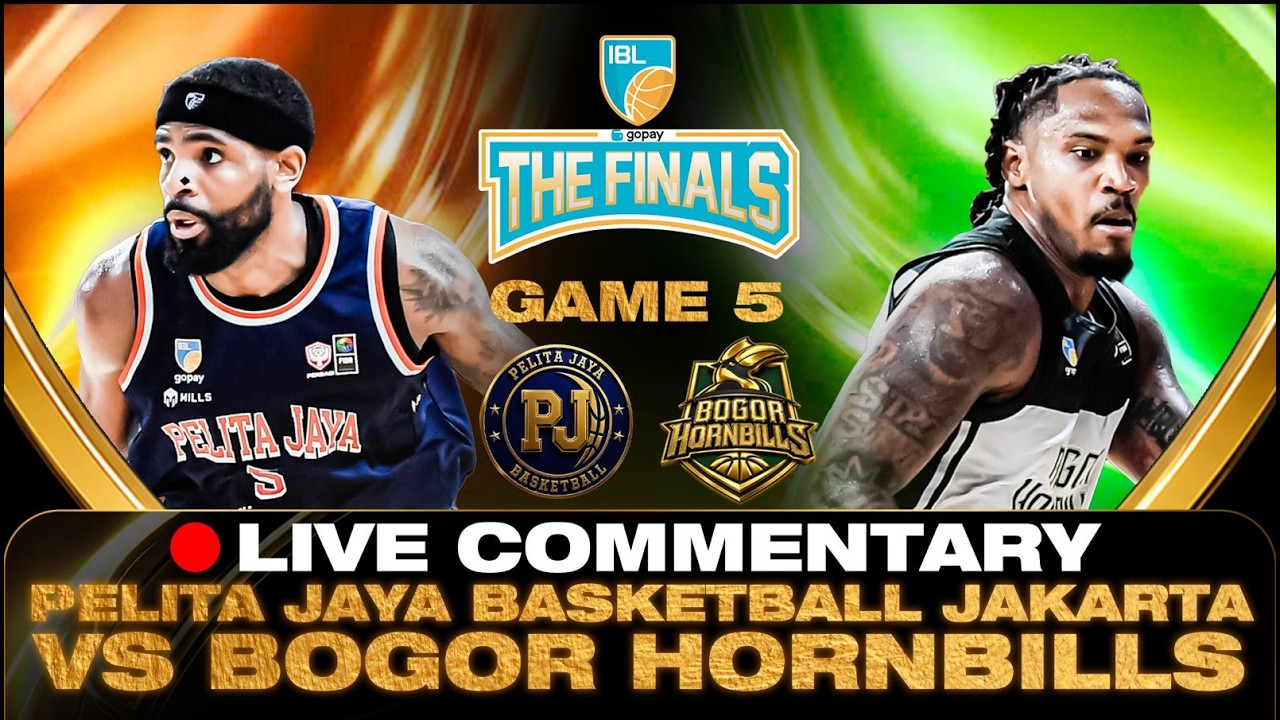 LIVE COMMENTARY | PELITA JAYA BASKETBALL JAKARTA VS BOGOR HORNBILLS | THE FINALS | IBL GOPAY 2026