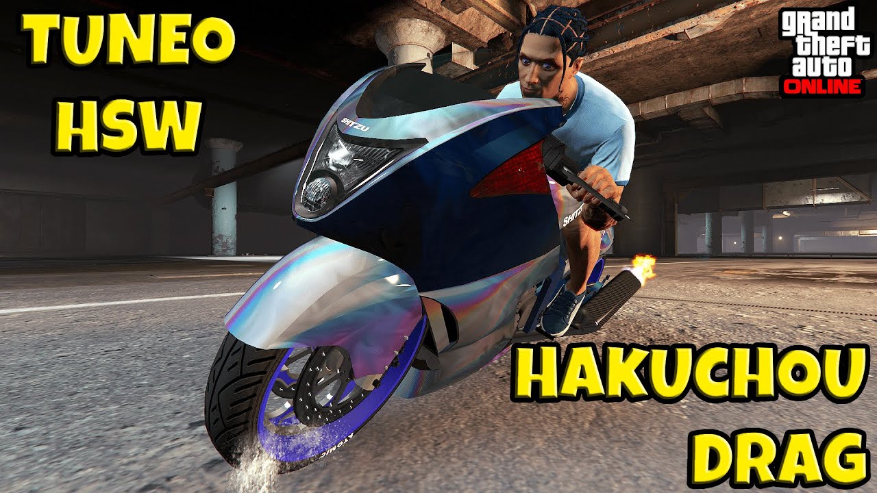 La MOTO MAS RAPIDA TUNEO de SHITZU HAKUCHOU DRAG HSW || GTA ONLINE
