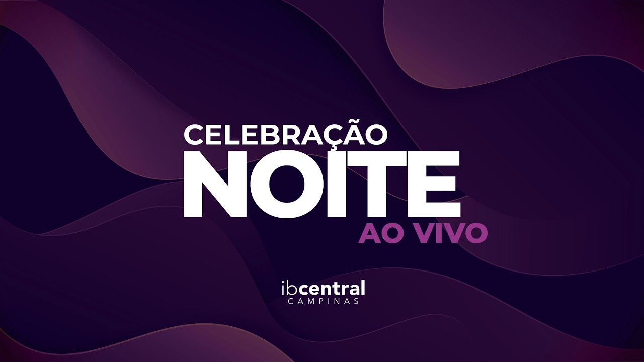 Celebração Ao Vivo (Noite) // Sem. Beny Coelho
