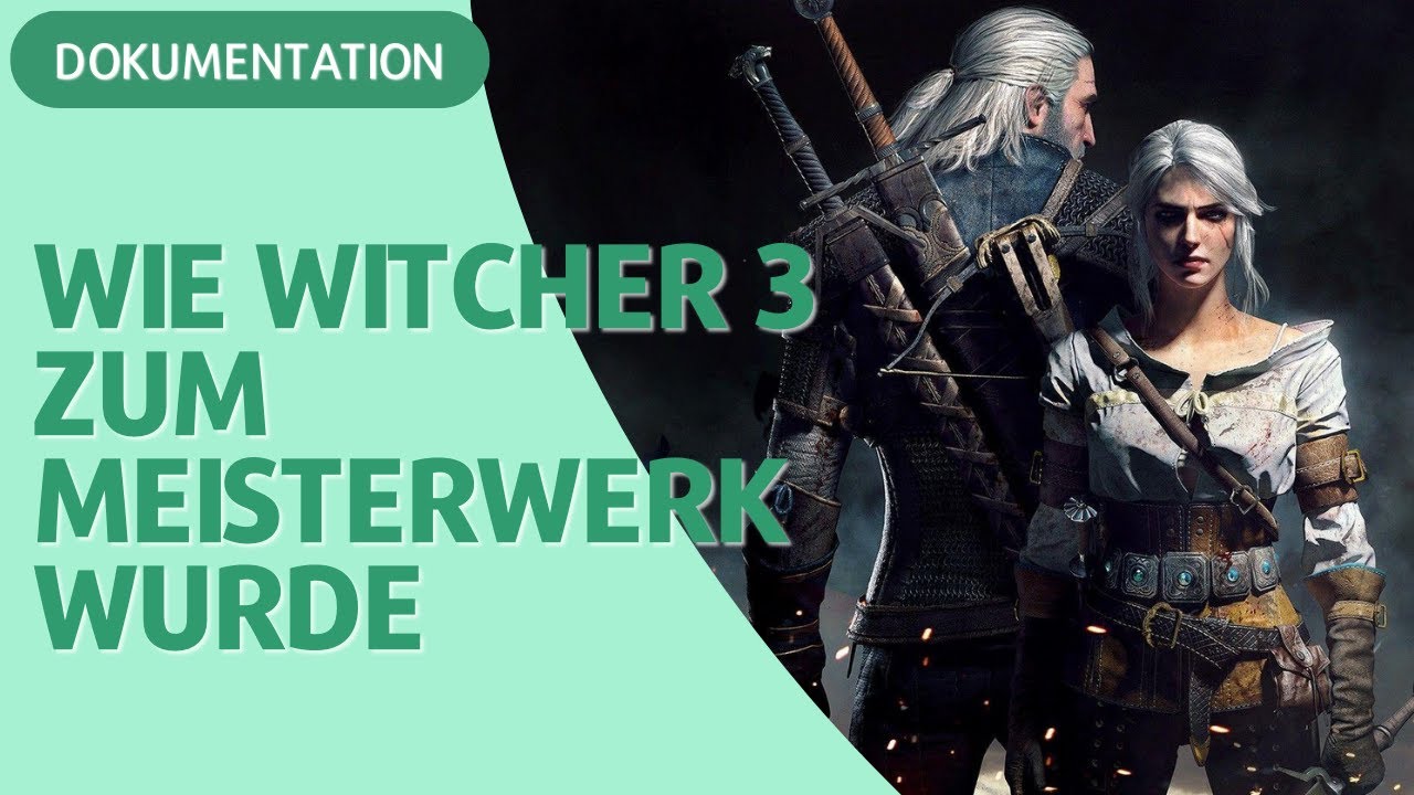 The Witcher 3 - Wild Hunt Die Geschichte hinter dem legendären Rollenspiel