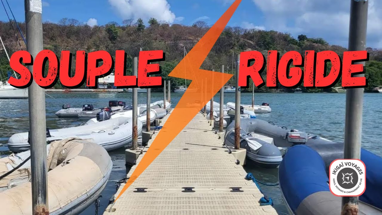 Comparatif annexe souple vs rigide - Notre expérience après 2 ans de mer