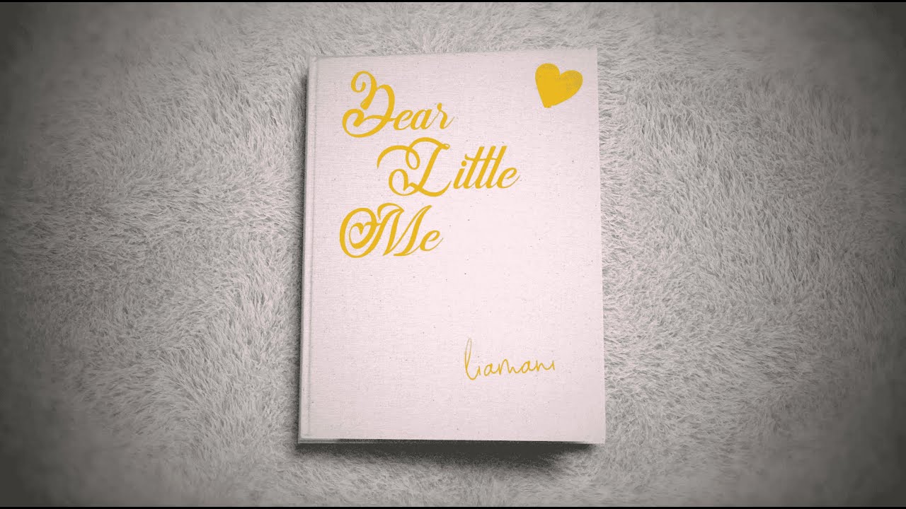 Liamani - Dear Little Me (Official Lyric Video)