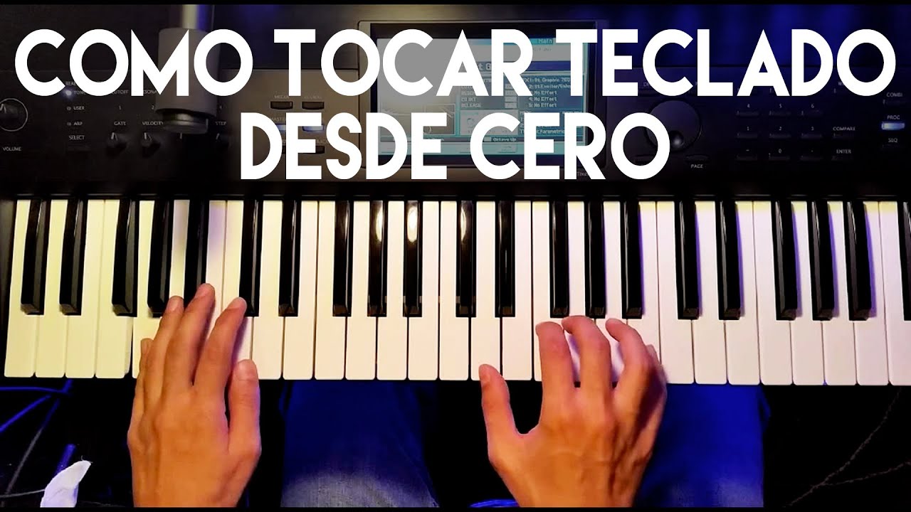 COMO TOCAR TECLADO - EL DEFINITIVO CURSO DE TECLADO NIVEL BASICO