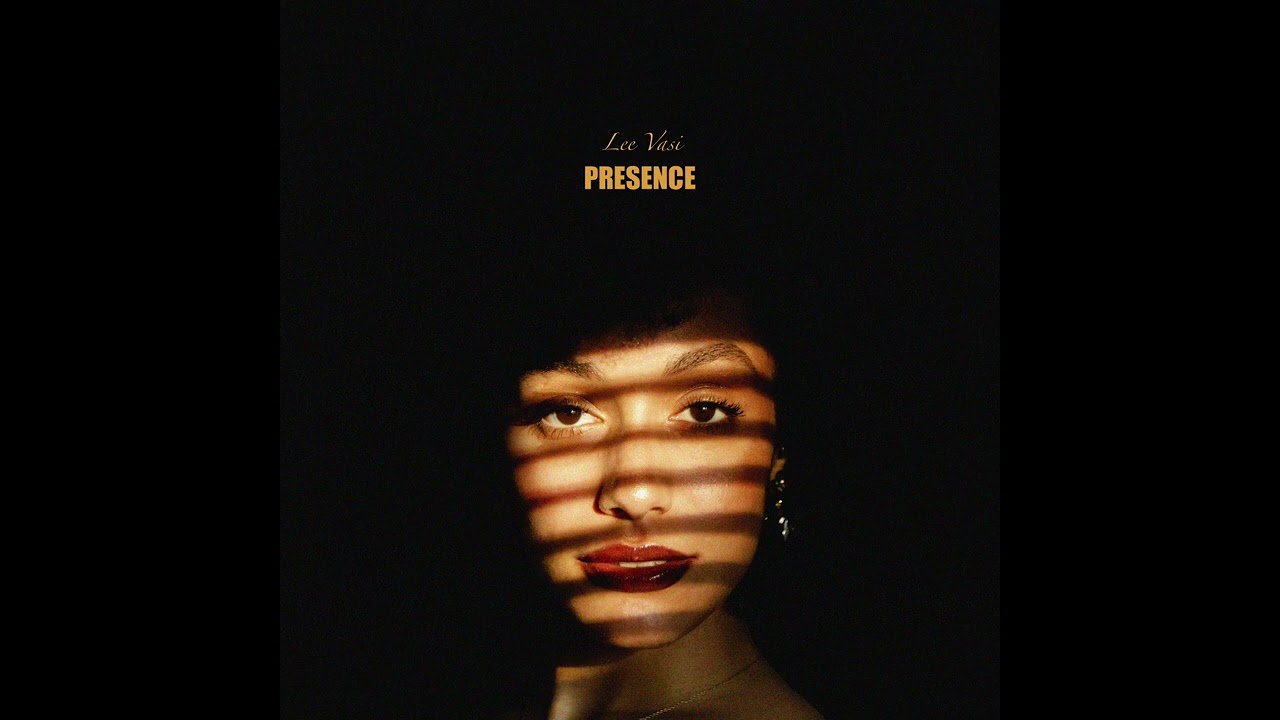 Presence - Lee Vasi (Official Audio)