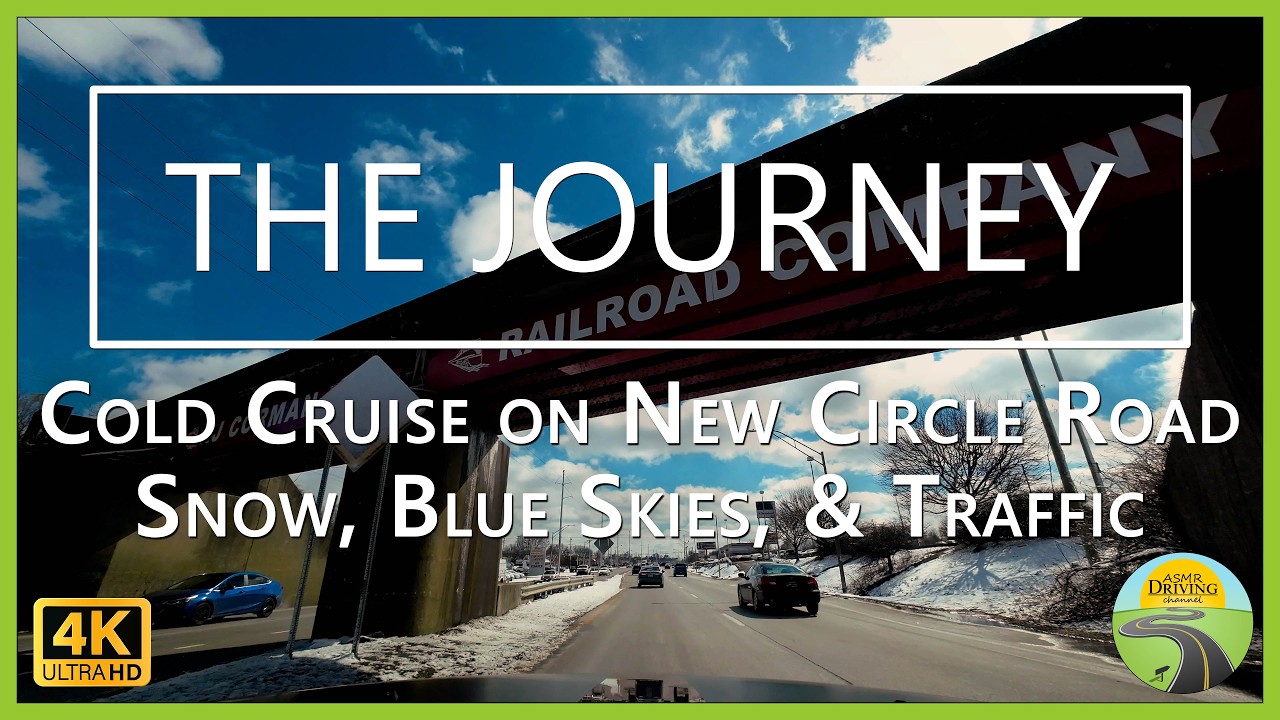 Cold Cruise on New Circle Road - Snow, Blue Skies, & Traffic February 17, 2025