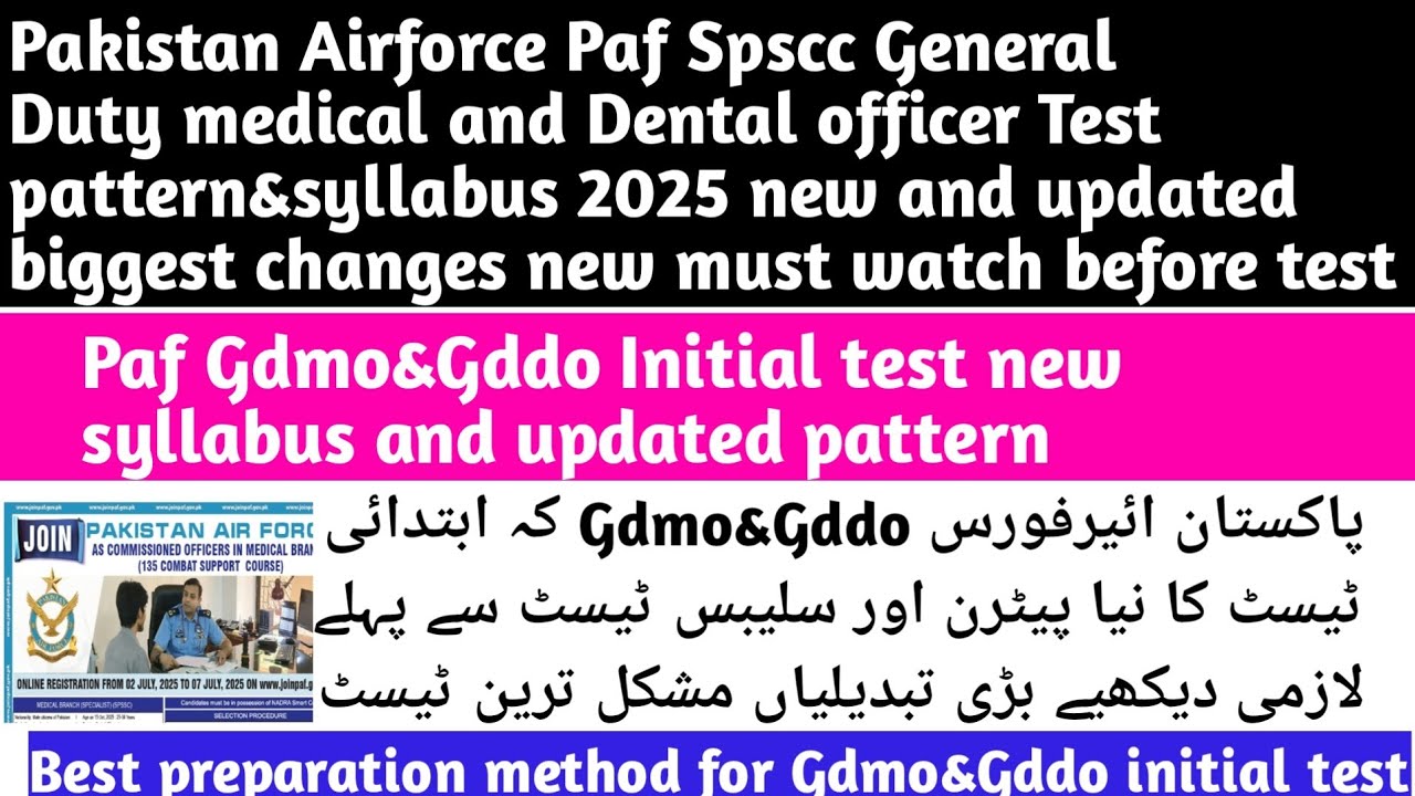 Paf Spssc GDMO&GDDO General Duty medical and dental officer initial test pattern&syllabus 2025 new