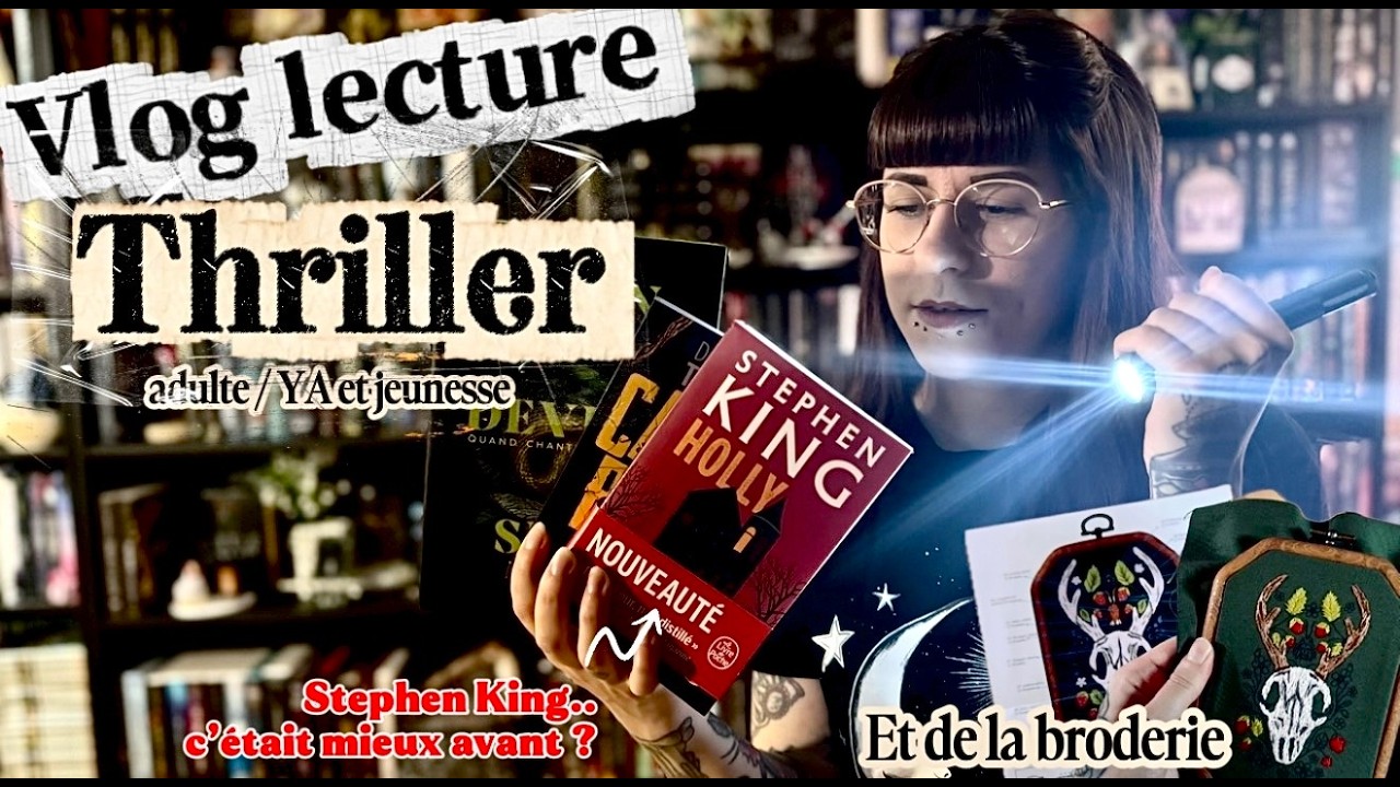 Vlog lecture thriller et re découverte de Stephen King
