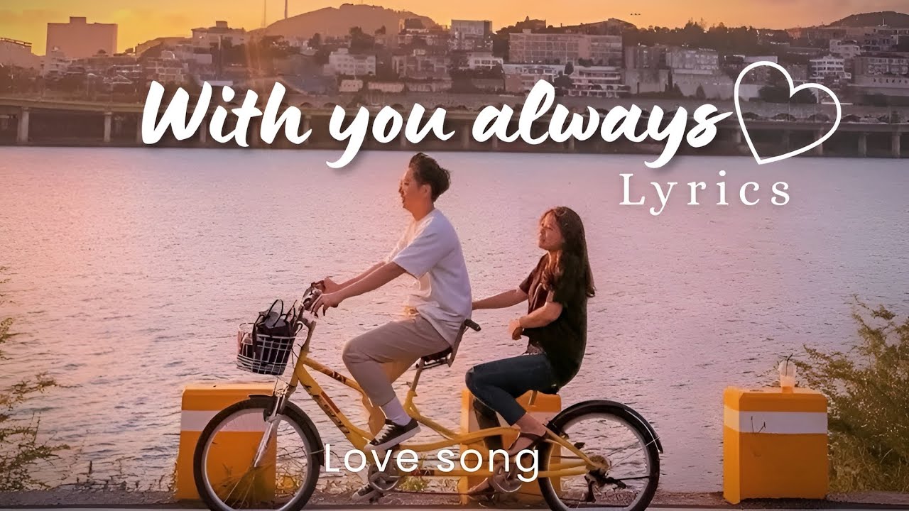 With You Always- Most Beautiful Romantic Love Song with Lyrics | GTM Production
