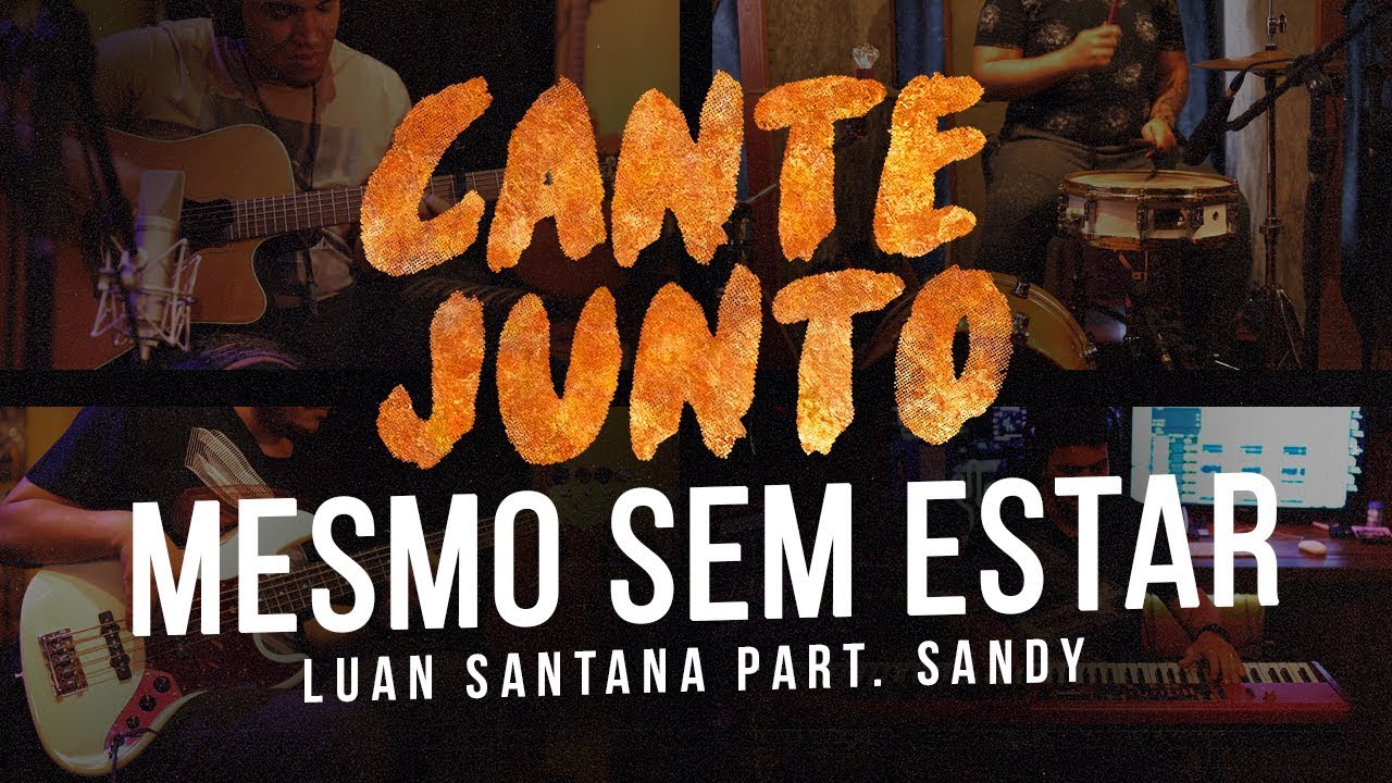 Cante Junto - Luan Santana Part. Sandy - Mesmo Sem Estar (Versão Karaokê)