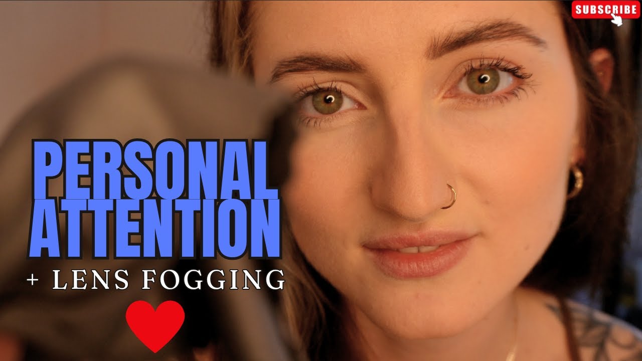 Comforting & Super Tingly Personal Attention | Lens Fogging, Face Touching, Cleaning You Up