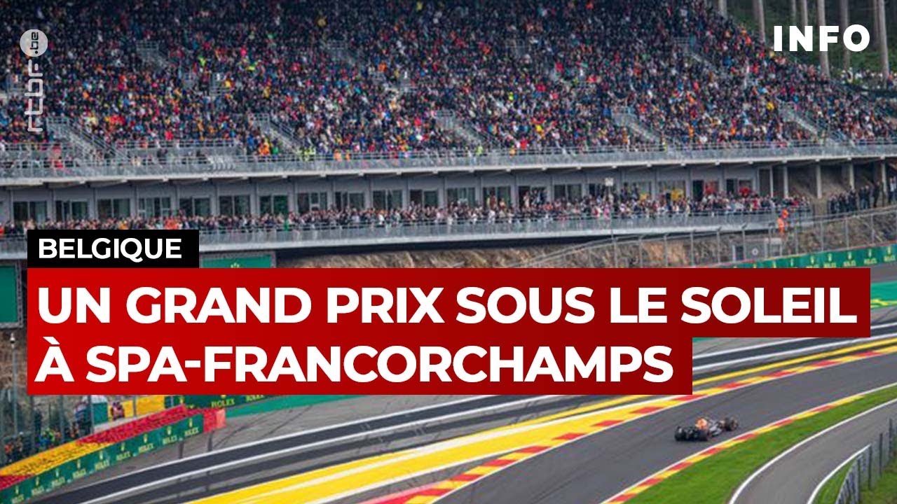 Grand Prix de Spa - Francorchamps - RTBF Info