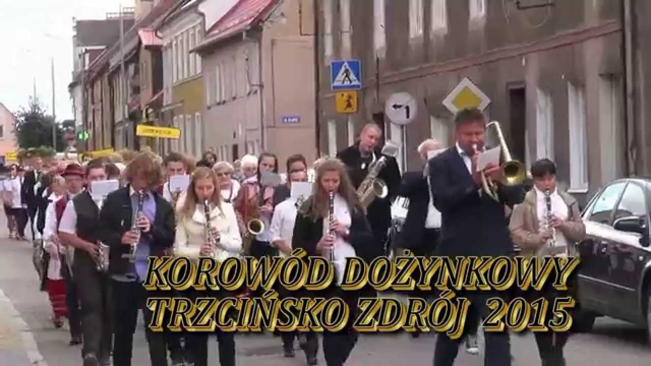 Korowód Dożynkowy Trzcińsko Zdrój 2015