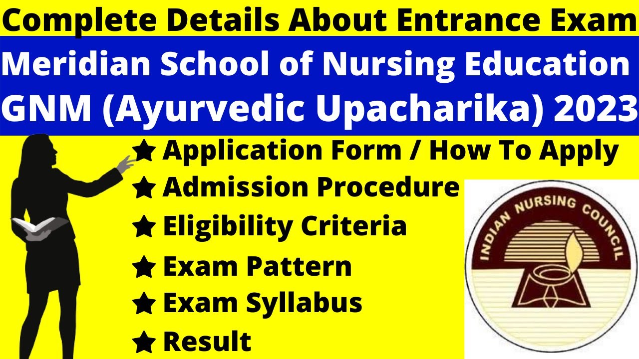 MSNE GNM (Ayurvedic Upcharika) 2023 Full Details: Notification, Dates, Application, Eligibility