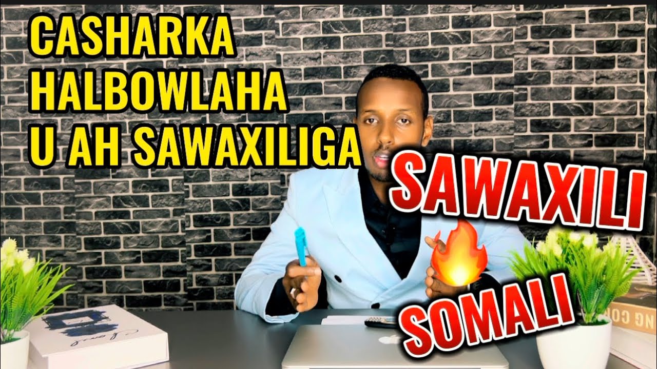 CASHARKAN LA ‘AANTIS MABARAN KARTID SAWAXILIGA |SAWAXILI IYO SOMALI